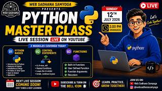 Python Live Master Class🔴| SESSION -1 | Python Basics to Advanced | 12 July 2026 | 2 PM Onwards