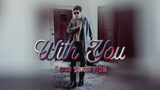 Vietsub • With You • GB9 • Black Knight OST Part 5