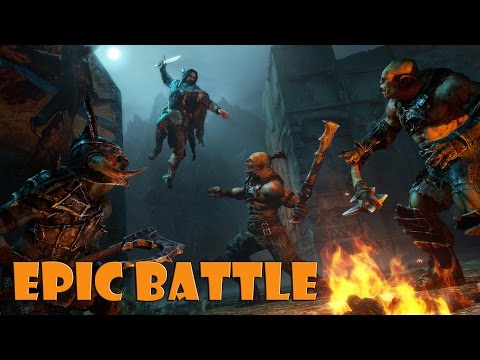 Middle Earth: Shadow of Mordor Epic Battle