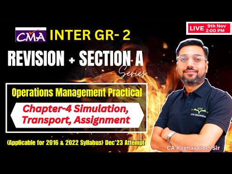 Ch 4 Simulation Transport Assignment OM Practical Revision | CMA Inter | By CA Raghav Goel