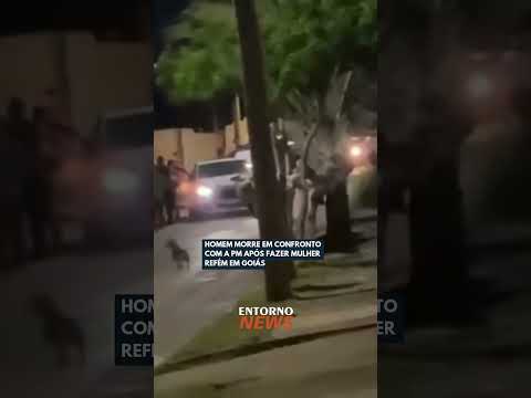 Vídeo: Homem morre em confronto com a PM após fazer jovem refém em Goiás