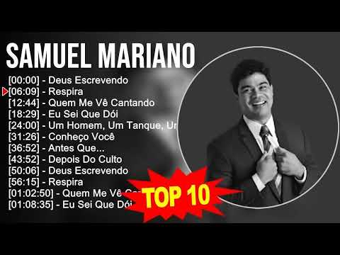 Samuel Mariano - Top 10
