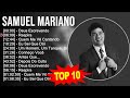 Samuel Mariano Top 10