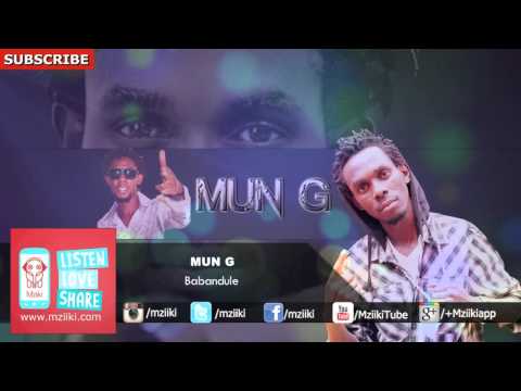 Babandule | Mun G | Official Audio