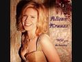 Will You Be Leaving -- Alison Krauss
