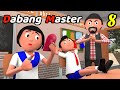 DABANG MASTER 8 Funny Comedy Video Desi Comedy Cartoon Cartoon Comedy The Animo Fun