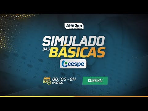 Correção Simulado Nacional das Básicas | Carreiras Administrativas - CESPE - AlfaCon