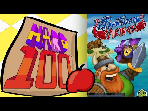 The Hard 100: Bottlecap Vikings