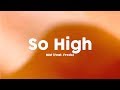 Mist - So High (feat. Fredo) [Lyrics] 🎤