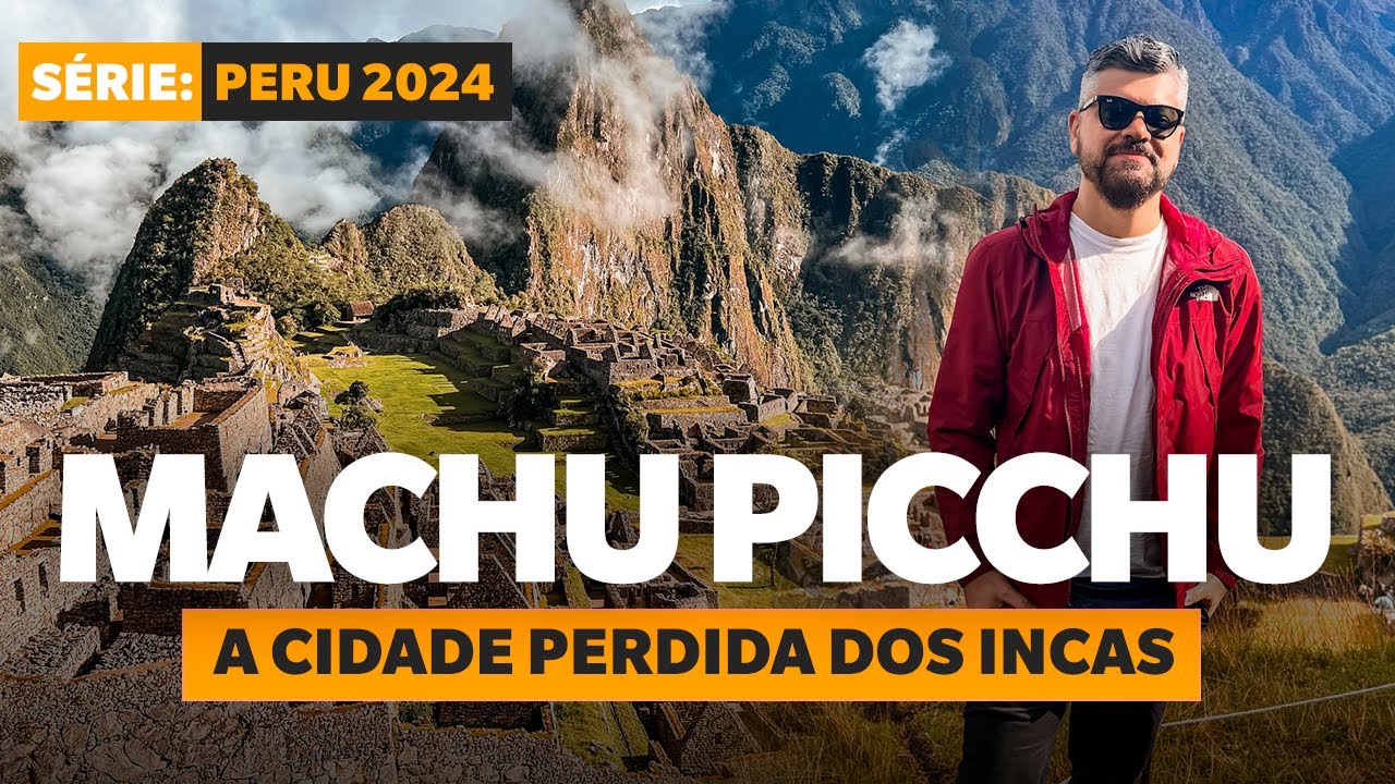 MACHU PICCHU: UM DOS LUGARES MAIS MISTERIOSOS DO MUNDO!
