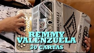 REMMY VALENZUELA - 30 CARTAS (Versión Pepe&#39;s Office)