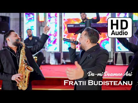 Fratii Budisteanu ❌ Da-mi Doamne Ani • LIVE ( Cover) || ✆ 0753425949