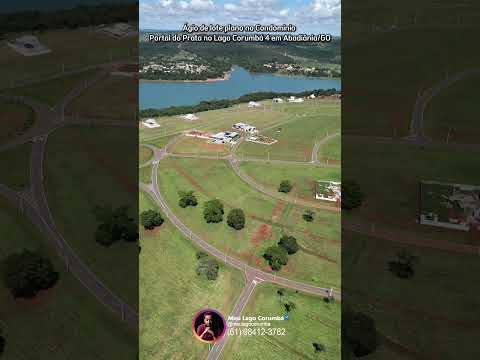 Ágio de lote plano no Condominio Portal do Prata no Lago Corumbá 4 em Abadiânia/GO