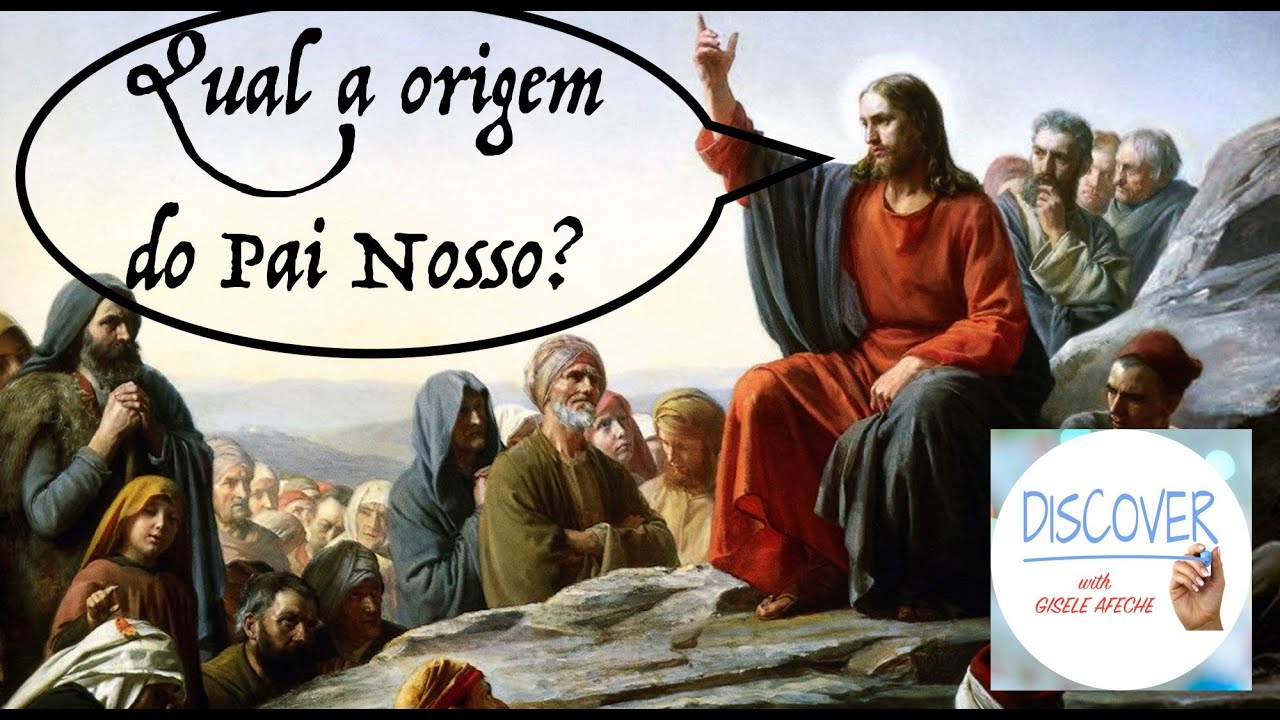 A Origem do Pai Nosso