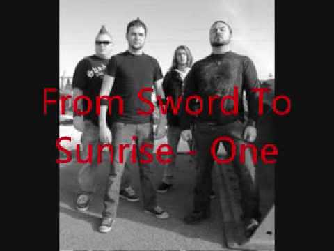 From Sword to Sunrise  - One
