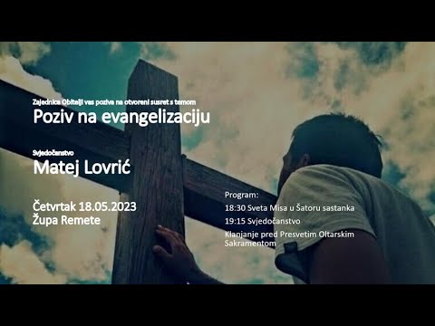 SVJEDOČANSTVO: Matej Lovrić