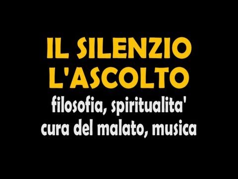 il silenzio l'ascolto