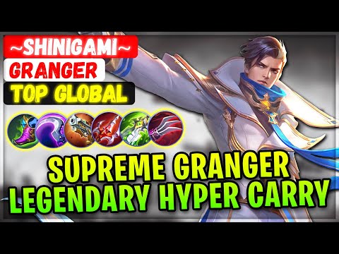 Supreme Granger Legendary Hyper Carry [ Top Global Granger ] ~SHiNiGAMi~ - Mobile Legends Build
