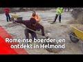 Archeologen zijn verrast dat ze in Helmond restanten van twaalf boerderijen uit de Romeinse tijd ...