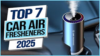 Top 7 Best Car Air Fresheners 2025