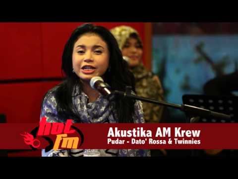 Pudar - Rossa & Twinnies (Akustika AM Krew)