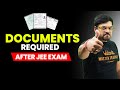 Important Documents Required After JEE 2024 Exam😲| JoSAA Counselling 2024 | Harsh Sir @VedantuMath