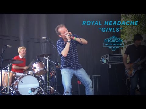 Royal Headache perform "Girls" | Pitchfork Music Festival 2016