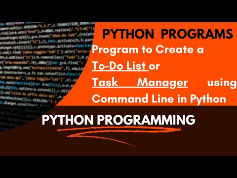 Program 29 Program To Make A To Do List Using Command Linepython Program To Create A Task Manager
