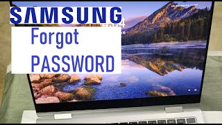 Forgot My Password Samsung Galaxy LAPTOP How Retrieve Bypass Login Screen Windows 11 10 8 7 Help Fix