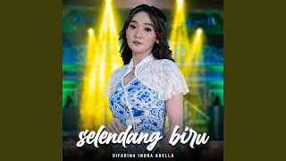 Lirik Lagu Selendang Biru - Difarina Indra Adella, Lengkap dengan Chord Kunci Gitar