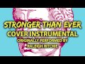 Stronger Than Ever (Cover Instrumental) [In the ...