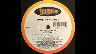 Kimiesha Holmes – Ups And Downs (Instrumental)
