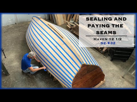 How to Seal and Pay the Hull Seams on the Haven 12 1/2, S2-E32