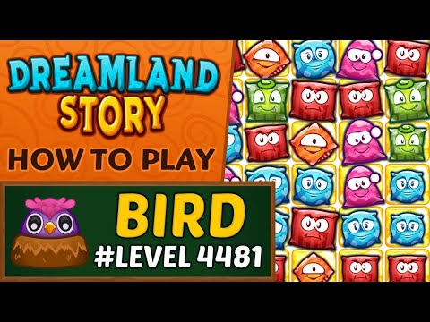Dreamland Story - How to active bird - Level 4481