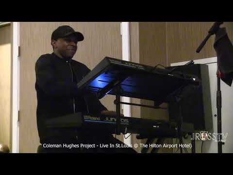 James Ross @ Coleman Hughes Project Band - www.Jross-tv.com (STL)