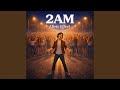 2am