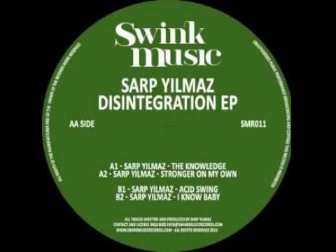 SMR011] A1 - Sarp Yilmaz - The Knowledge (Original) 96Kbs