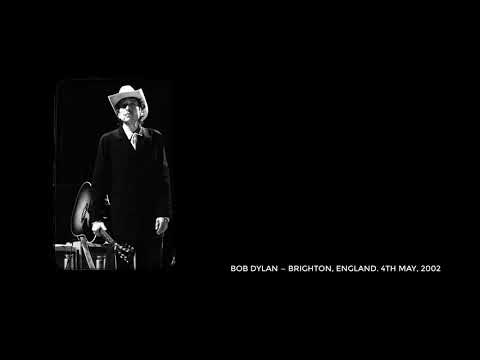 Bob Dylan — Brighton, England. 4th May, 2002. Full show stereo recording