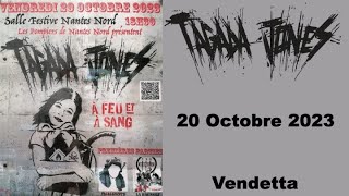 TAGADA JONES - Vendetta (Nantes, Salle Festive, 20.10.2023)