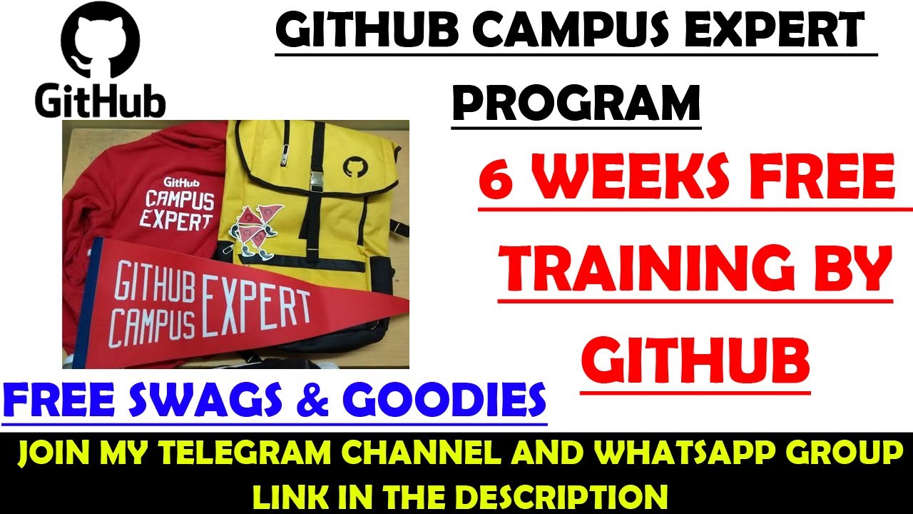 GitHub Campus Experts Program | Github Free Training with Certificate |  Swags & Goodies By GitHub