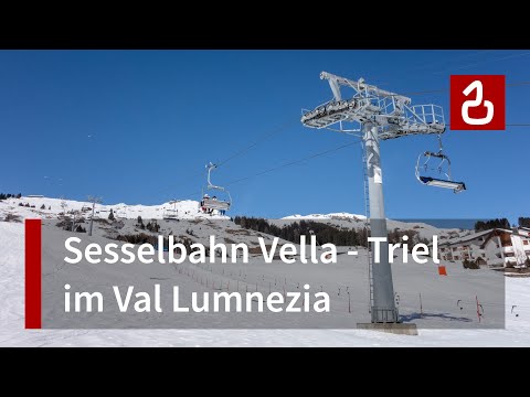 Sesselbahn Vella - Triel | Der Sonnenhang im Val Lumnezia