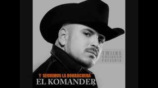 EL KOMANDER - CHELO HERNANDEZ