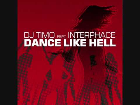 Dj Timo Diablo ft Interphace - Dance like Hell (THE HOT BABE VIDEO))