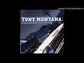Tony Montana - Tombstone Shuffle