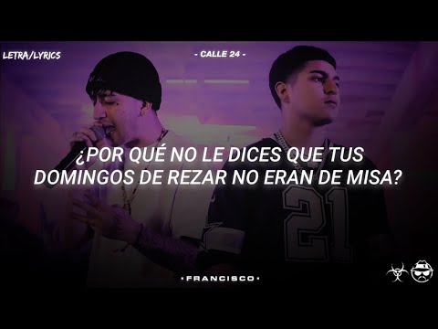 Porqué No Le Dices - Línea Personal, Calle 24 (LETRA/LYRICS)