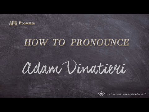 How to Pronounce Adam Vinatieri (Real Life Examples!)