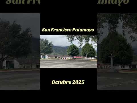 San Francisco Putumayo #sanfranciscoputumayo