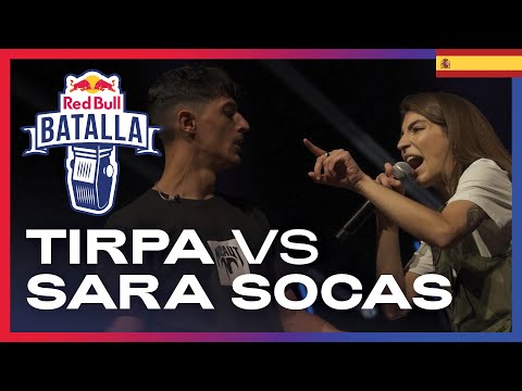 Sara Socas vs Tirpa (Cuartos) – Final Nacional – Red Bull Batalla (España 2021)