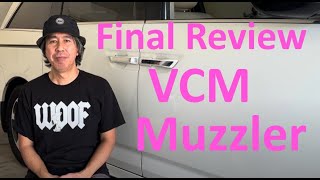 VCM Muzzler II Final Review on Honda Odyssey (11 years 137K miles)