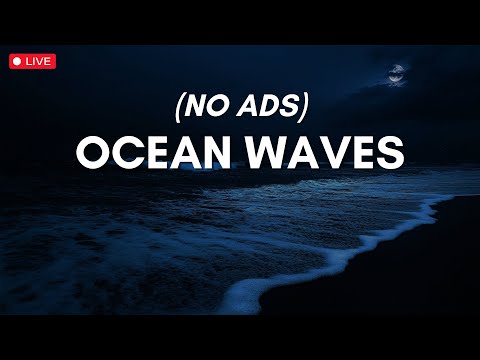 🔴 Relaxing Ocean Waves That Heals Stress - Anxiety And Depressive Conditions, Calming Music
